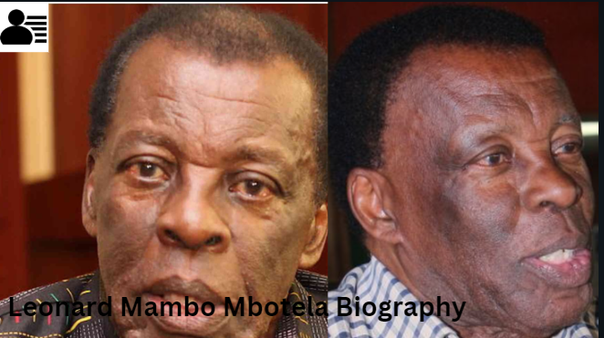 Leonard Mambo Mbotela Biography