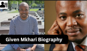 Given Mkhari Biography