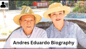 Andres Eduardo Biography